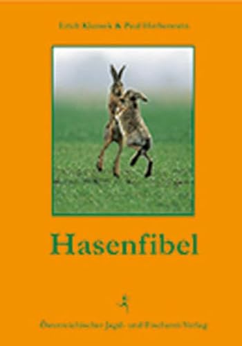 Hasenfibel von Österreichischer Jagd- Und Fischerei-Verlag