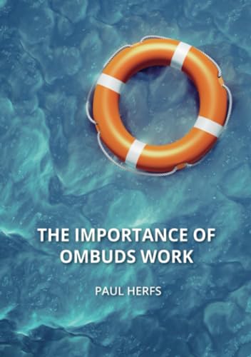 The importance of ombuds work von Brave New Books
