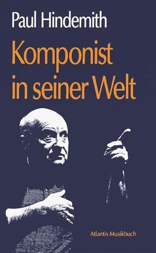 Komponist in seiner Welt: Weiten und Grenzen