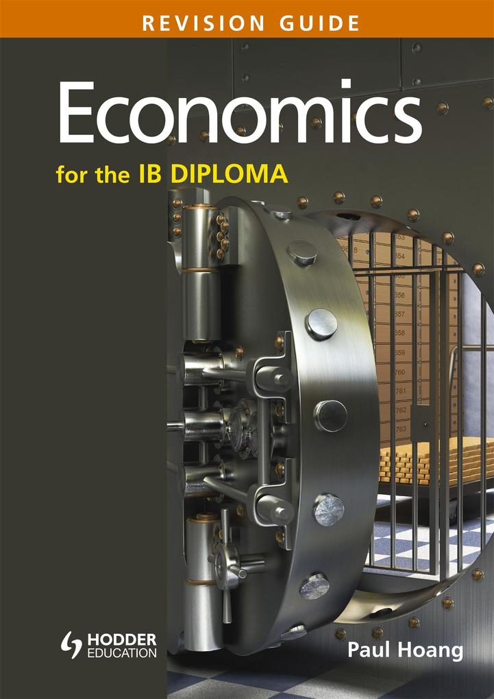 Economics for the IB Diploma Revision Guide von Hodder Education Group