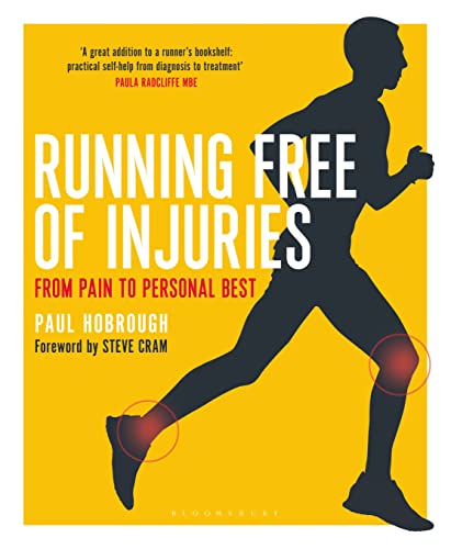 Running Free of Injuries: From Pain to Personal Best von Bloomsbury Sport