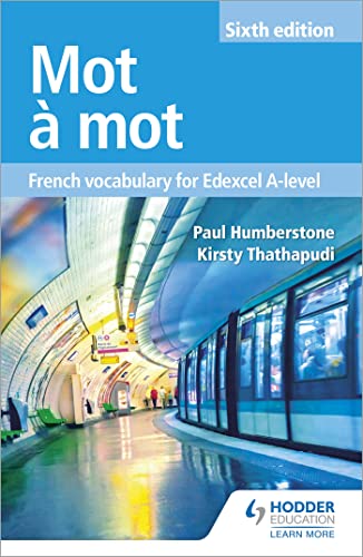 Mot à Mot Sixth Edition: French Vocabulary for Edexcel A-level von Hodder Education