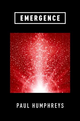 Emergence: A Philosophical Account Emergence: A Philosophical Account von OUP USA