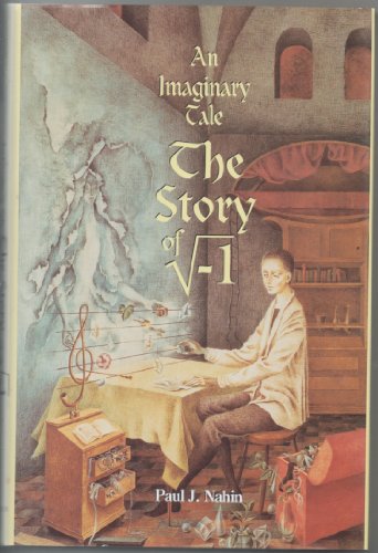 An Imaginary Tale: The Story of √-1