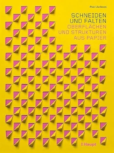 Schneiden und Falten: Oberflächen und Strukturen aus Papier