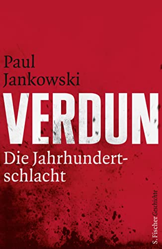 Verdun: Die Jahrhundertschlacht