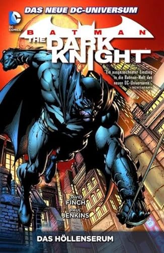 Batman: The Dark Knight, Bd. 1: Das Höllenserum