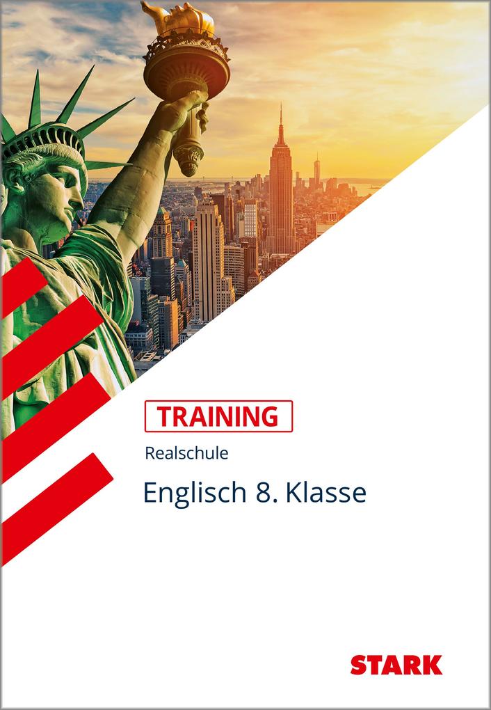 Training Realschule - Englisch 8. Klasse von Stark Verlag GmbH