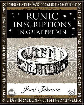 Runic Inscriptions: In Great Britain von Wooden Books