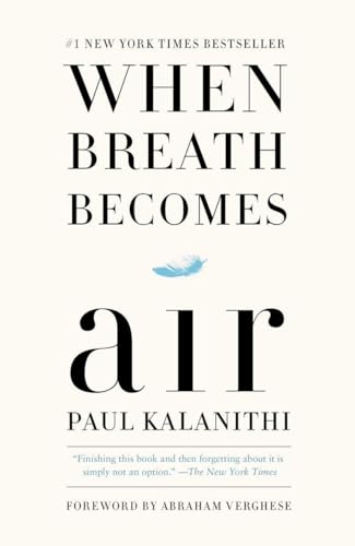 When Breath Becomes Air von Random House