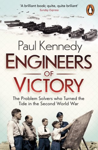 Engineers of Victory: The Problem Solvers who Turned the Tide in the Second World War von Penguin