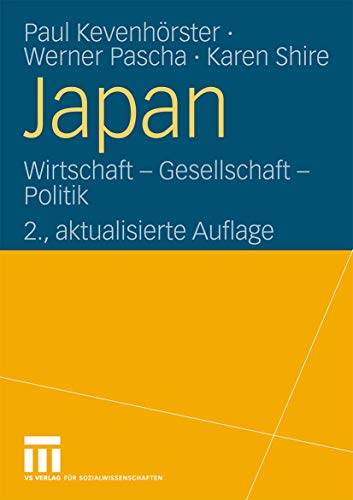 Japan: Wirtschaft - Gesellschaft - Politik (German Edition) von VS Verlag für Sozialwissenschaften