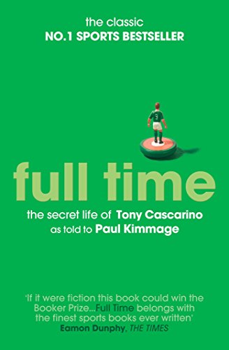 Full Time: The Secret Life Of Tony Cascarino