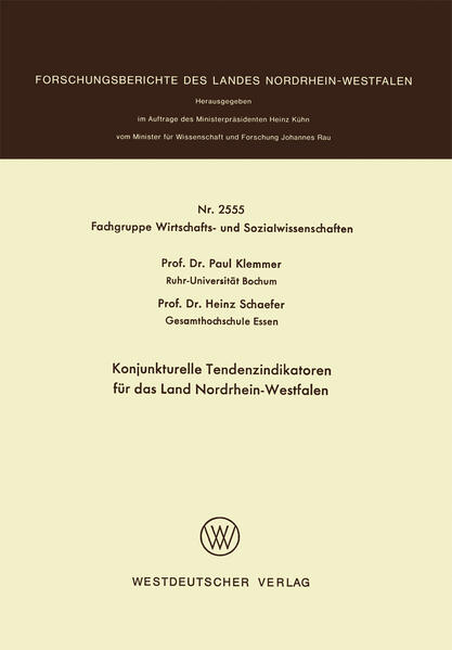 Konjunkturelle Tendenzindikatoren für das Land Nordrhein-Westfalen von VS Verlag für Sozialwissenschaften
