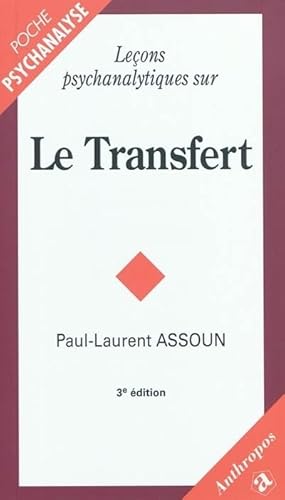 Leçons psychanalytiques sur le transfert von ECONOMICA