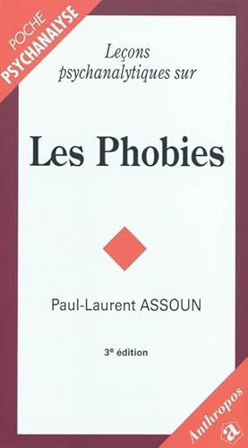 Leçons psychanalytiques sur les phobies von ECONOMICA