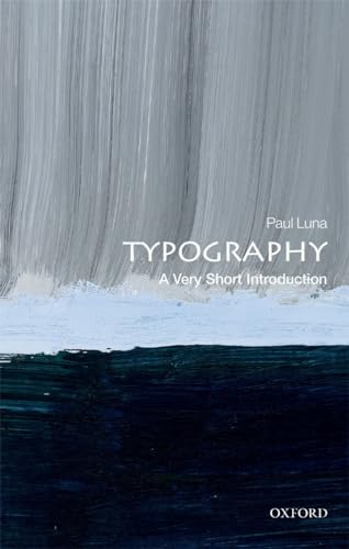 Typography: A Very Short Introduction (Very Short Introductions) von Oxford University Press