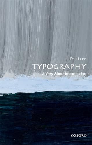 Typography: A Very Short Introduction (Very Short Introductions)
