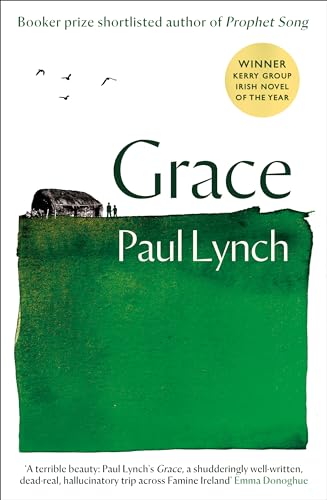 Grace: From the Booker Prize-winning author of Prophet Song von Oneworld Publications