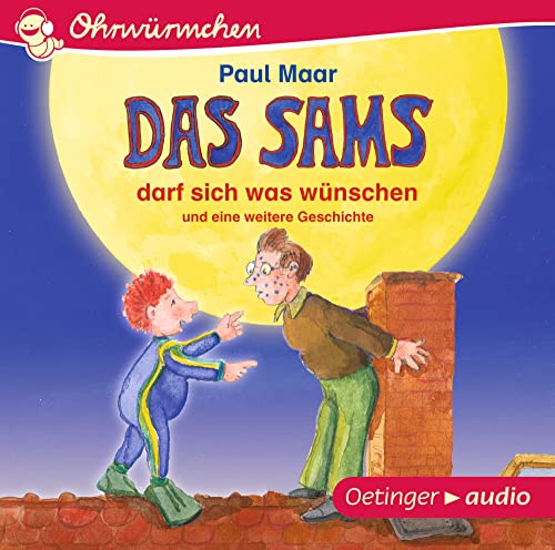 Das Sams darf sich was wünschen und eine weitere Geschichte: Ohrwürmchen. Zwei lustige Geschichten zum beliebte Kinderbuch-Klassiker aus Hörbuch für Kinder ab 5 Jahren