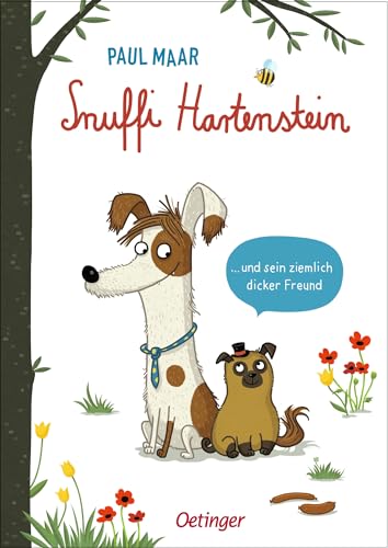Snuffi Hartenstein und sein ziemlich dicker Freund: Fantasievolles Kinderbuch für Leseanfänger ab 6 Jahren von Oetinger