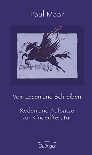 Vom Lesen und Schreiben: Reden und Aufsätze zur Kinderliteratur. Einblicke in das Schaffen des berühmten Kinderbuchautors Vom Lesen und Schreiben: Reden und Aufsätze zur Kinderliteratur. Einblicke in das Schaffen des berühmten Kinderbuchautors von Oetinger