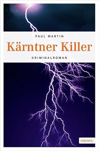 Kärntner Killer: Kriminalroman