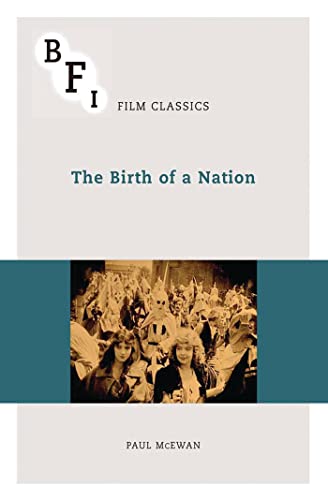 The Birth of a Nation (BFI Film Classics) von Palgrave