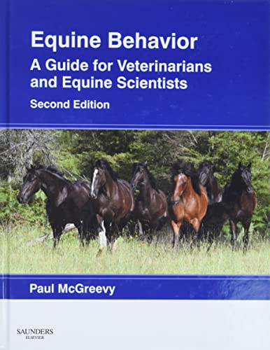 Equine Behavior: A Guide for Veterinarians and Equine Scientists von Saunders Ltd.