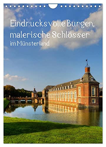 Eindrucksvolle Burgen, malerische Schlösser im Münsterland (Wandkalender 2024 DIN A4 hoch), CALVENDO Monatskalender von CALVENDO