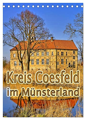 Kreis Coesfeld im Münsterland (Tischkalender 2024 DIN A5 hoch), CALVENDO Monatskalender von CALVENDO