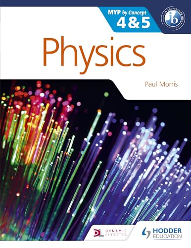 Physics for the IB MYP 4 & 5: By Concept (MYP By Concept) von Hodder Education