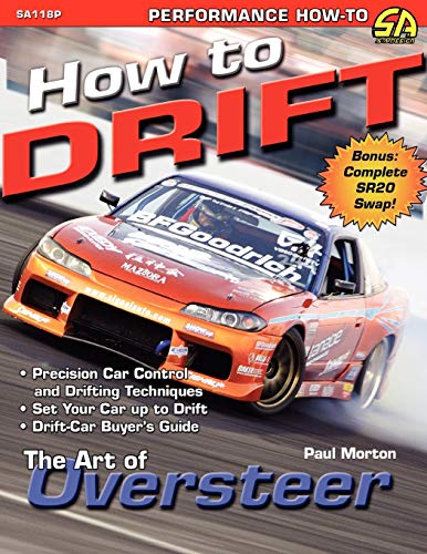 How to Drift: The Art of Oversteer von Cartech