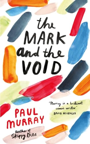 The Mark and the Void: From the author of The Bee Sting