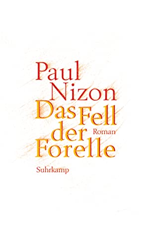 Das Fell der Forelle: Roman von Suhrkamp Verlag AG