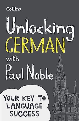 Unlocking German with Paul Noble: Your key to language success with the bestselling language coach von HarperCollins