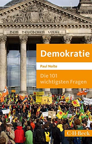 Die 101 wichtigsten Fragen: Demokratie (Beck Paperback) von Beck C. H.