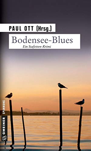 Bodensee-Blues: Kriminalroman (Kriminalromane im GMEINER-Verlag)