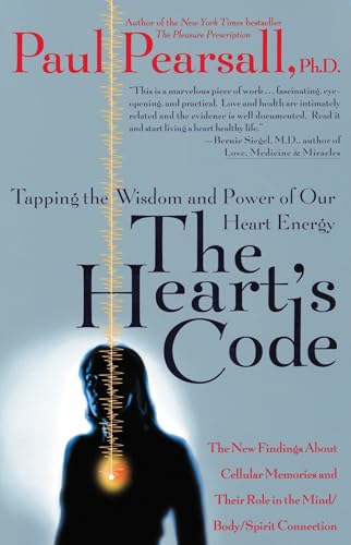 The Heart's Code: Tapping the Wisdom and Power of Our Heart Energy von Harmony