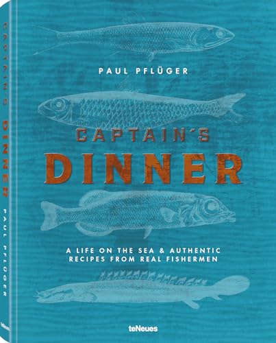 Captain's Dinner, English Version: Paul Pflüger Captain's Dinner, English Version: Paul Pflüger von teNeues