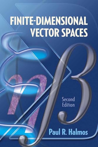 Finite-Dimensional Vector Spaces: Second Edition (Dover Books on Mathematics) von Dover Publications