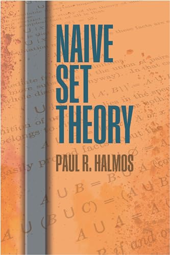 Naive Set Theory (Dover Books on Mathematics) von Dover Publications