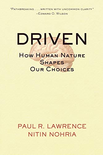Driven: How Human Nature Shapes Our Choices (J-B Warren Bennis Series) von JOSSEY-BASS