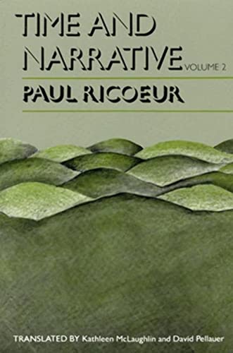 Time and Narrative, Volume 2 (Time & Narrative, Band 2) von University of Chicago Press