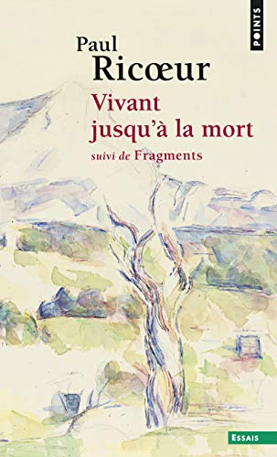 Vivant jusqu'a la mort suivi de Fragments von Points