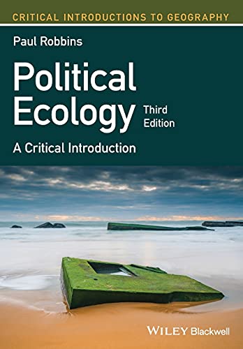 Political Ecology: A Critical Introduction (Critical Introductions to Geography) von Wiley-Blackwell