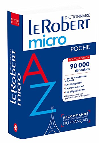 Dictionnaire Le Robert Micro poche: 90 000 definitions (Le Robert Dictionnaires) von Le Robert Editions, Paris