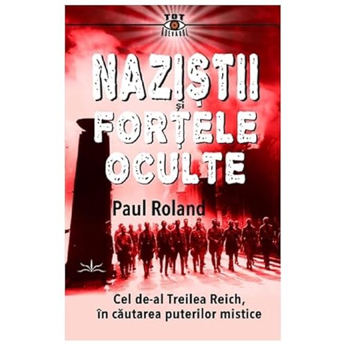 Nazistii Si Fortele Oculte von Prestige