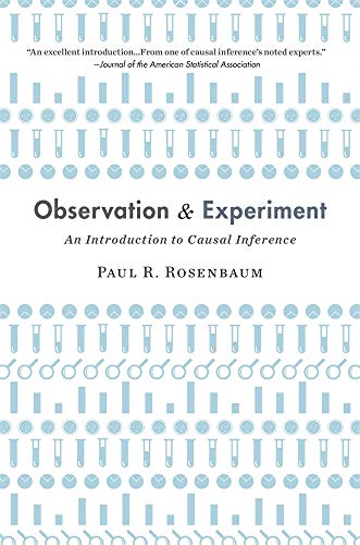 Observation and Experiment: An Introduction to Causal Inference von Harvard University Press