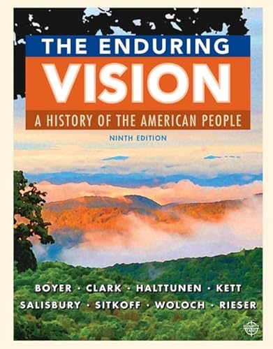 The Enduring Vision: A History of the American People von Cengage Learning